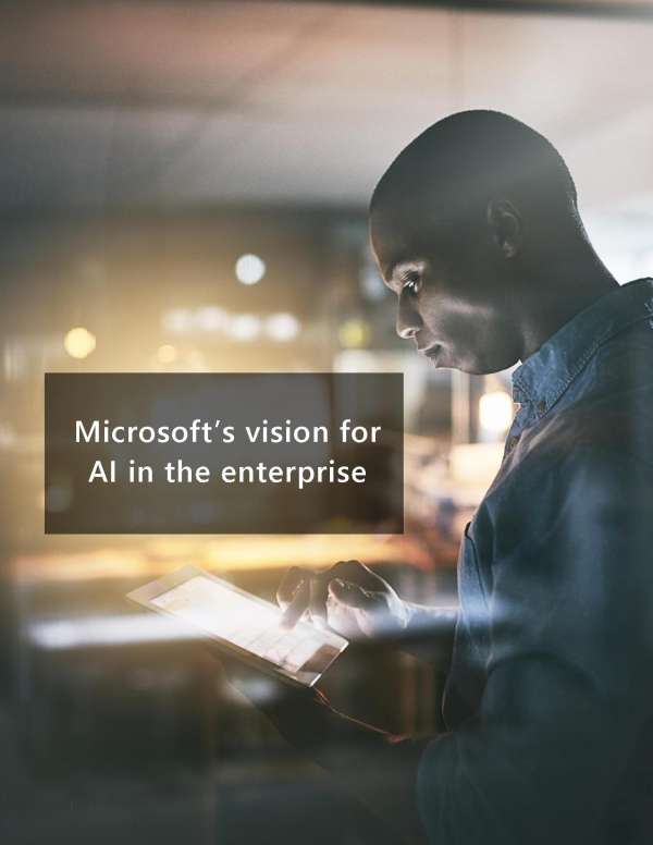 Microsoft’s vision for AI in the enterprise
